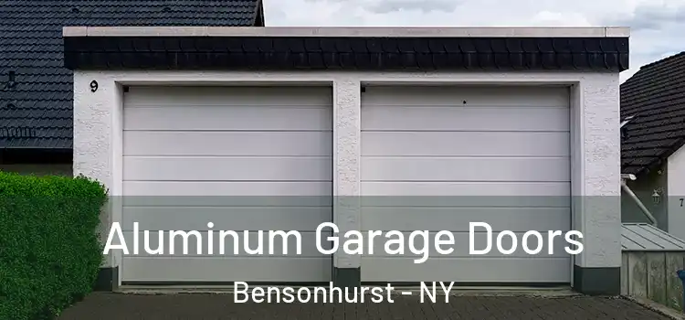 Aluminum Garage Doors Bensonhurst - NY