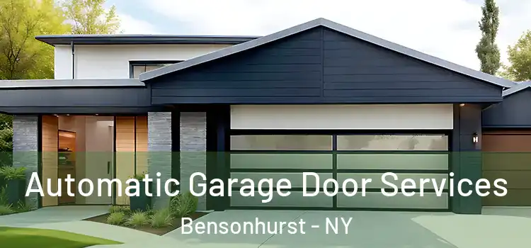  Automatic Garage Door Services Bensonhurst - NY