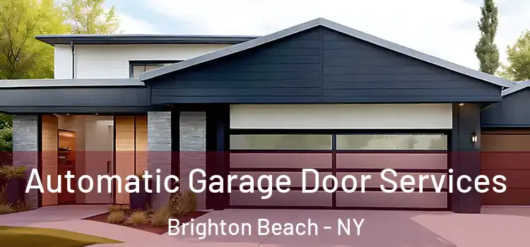  Automatic Garage Door Services Brighton Beach - NY