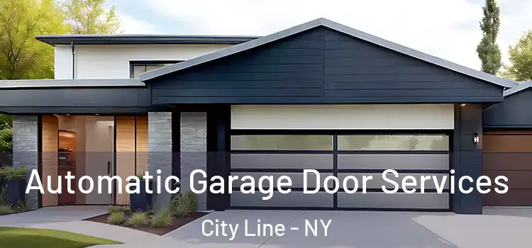  Automatic Garage Door Services City Line - NY