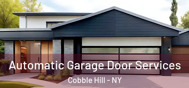  Automatic Garage Door Services Cobble Hill - NY