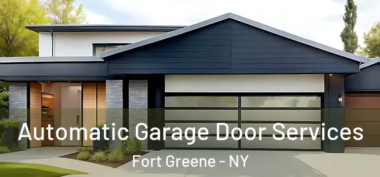  Automatic Garage Door Services Fort Greene - NY