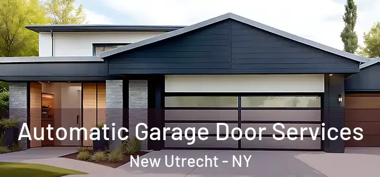  Automatic Garage Door Services New Utrecht - NY