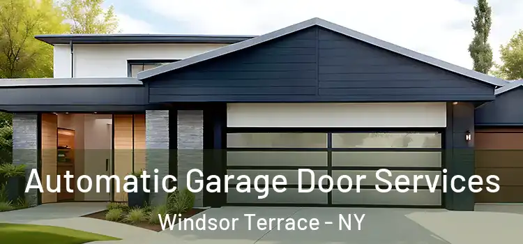  Automatic Garage Door Services Windsor Terrace - NY
