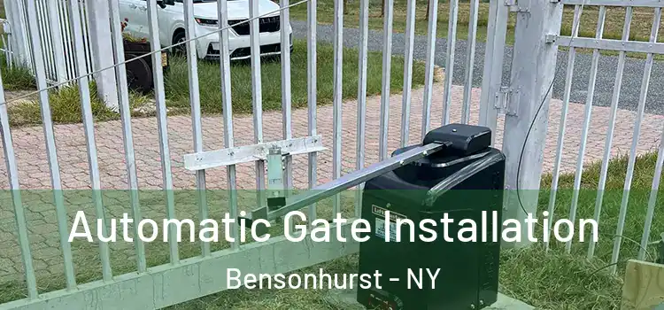 Automatic Gate Installation Bensonhurst - NY