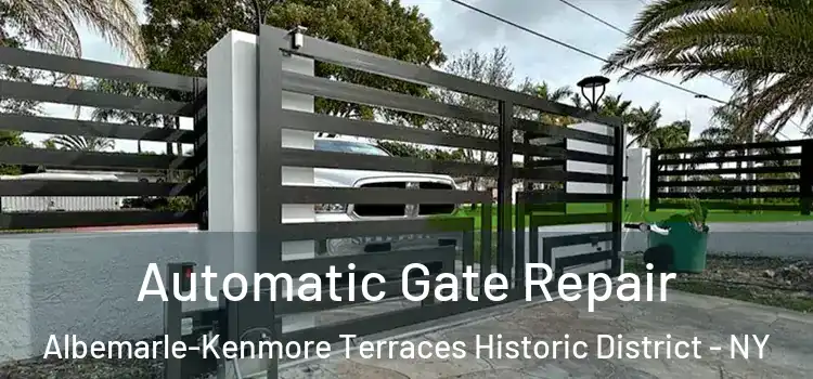 Automatic Gate Repair Albemarle-Kenmore Terraces Historic District - NY