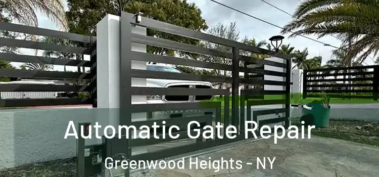 Automatic Gate Repair Greenwood Heights - NY