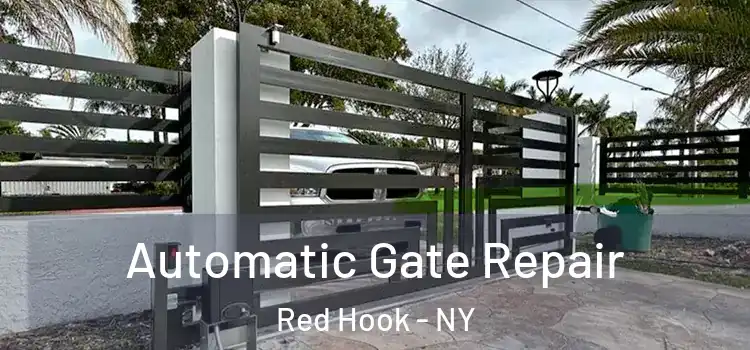 Automatic Gate Repair Red Hook - NY