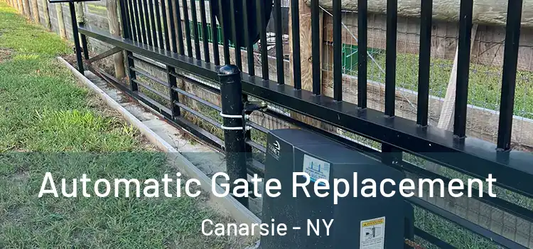 Automatic Gate Replacement Canarsie - NY