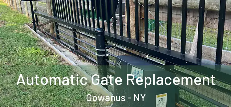 Automatic Gate Replacement Gowanus - NY