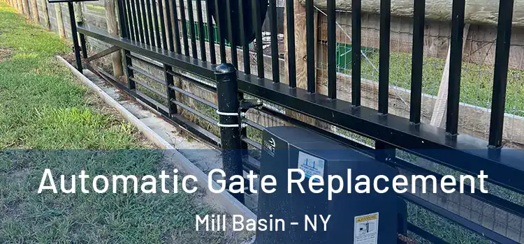 Automatic Gate Replacement Mill Basin - NY