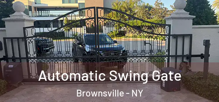 Automatic Swing Gate Brownsville - NY