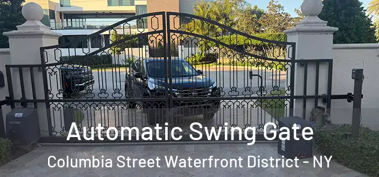  Automatic Swing Gate Columbia Street Waterfront District - NY
