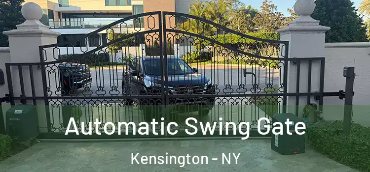 Automatic Swing Gate Kensington - NY