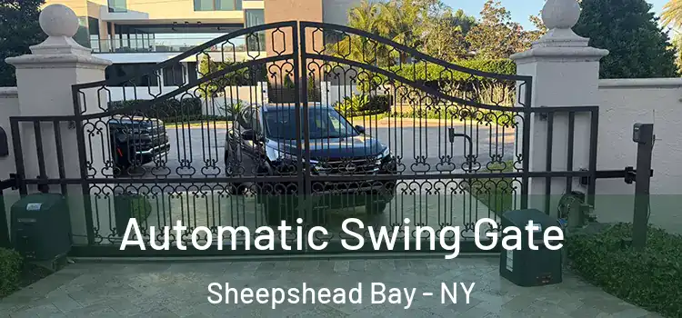 Automatic Swing Gate Sheepshead Bay - NY