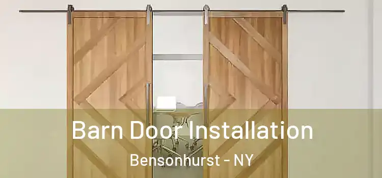  Barn Door Installation Bensonhurst - NY