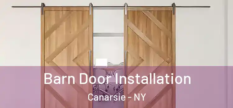 Barn Door Installation Canarsie - NY