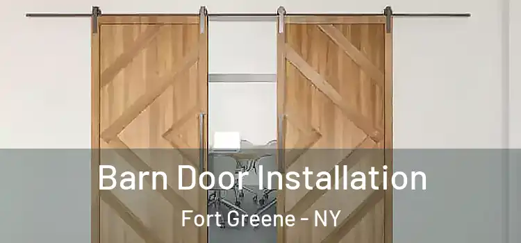  Barn Door Installation Fort Greene - NY