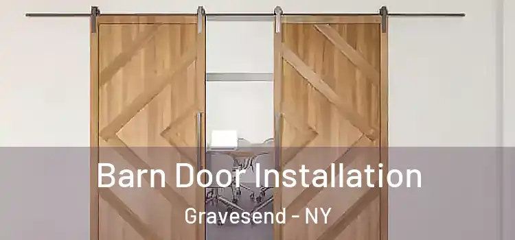 Barn Door Installation Gravesend - NY