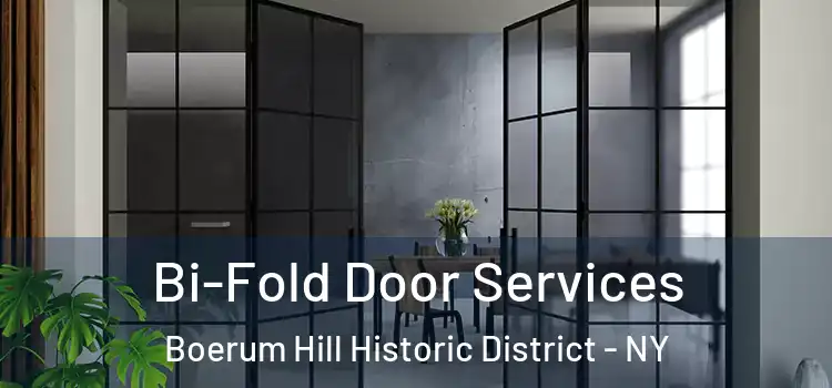 Bi-Fold Door Services Boerum Hill Historic District - NY