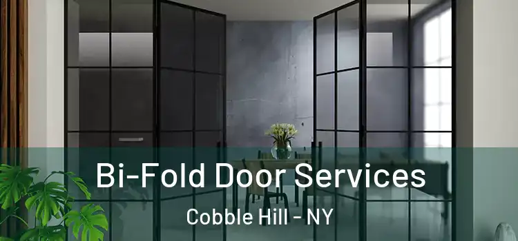 Bi-Fold Door Services Cobble Hill - NY