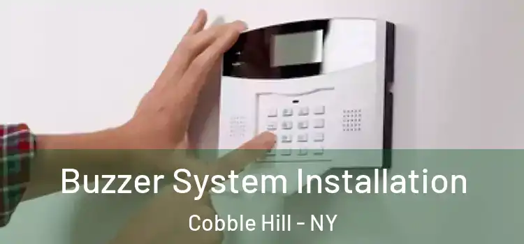  Buzzer System Installation Cobble Hill - NY