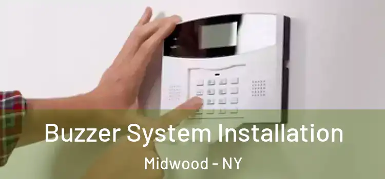  Buzzer System Installation Midwood - NY