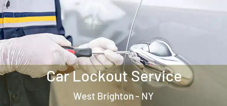Car Lockout Service West Brighton - NY