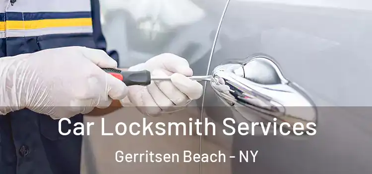 Car Locksmith Services Gerritsen Beach - NY
