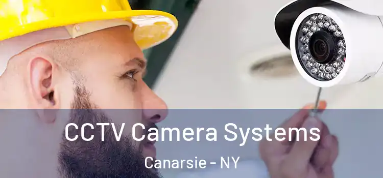  CCTV Camera Systems Canarsie - NY