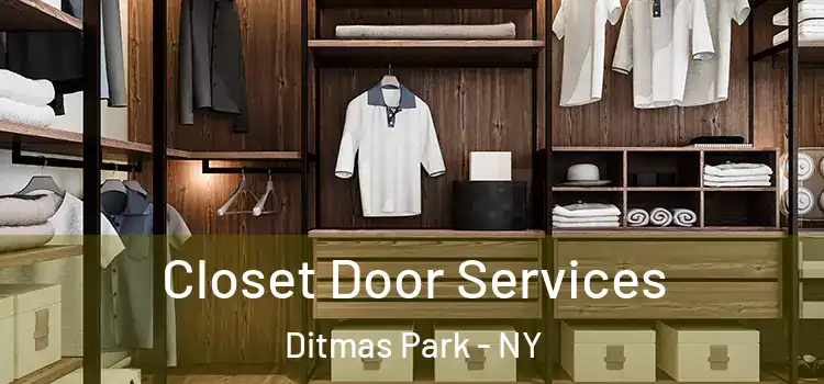 Closet Door Services Ditmas Park - NY