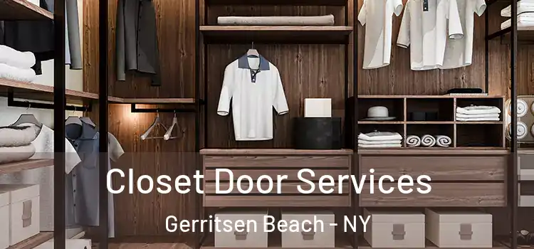 Closet Door Services Gerritsen Beach - NY