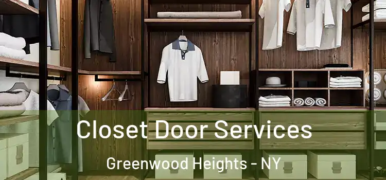 Closet Door Services Greenwood Heights - NY