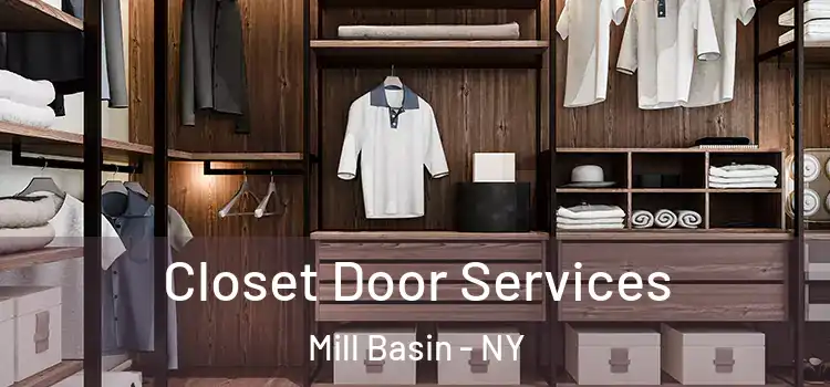  Closet Door Services Mill Basin - NY