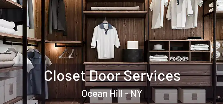  Closet Door Services Ocean Hill - NY