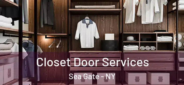  Closet Door Services Sea Gate - NY