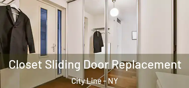  Closet Sliding Door Replacement City Line - NY