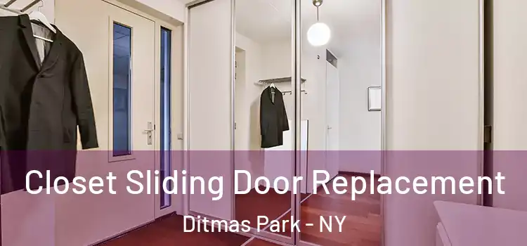 Closet Sliding Door Replacement Ditmas Park - NY