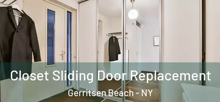 Closet Sliding Door Replacement Gerritsen Beach - NY