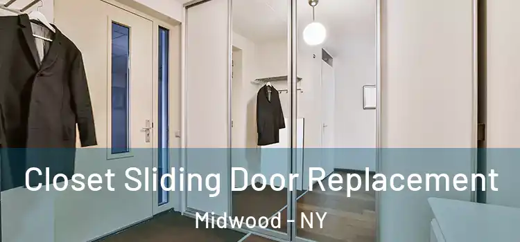Closet Sliding Door Replacement Midwood - NY