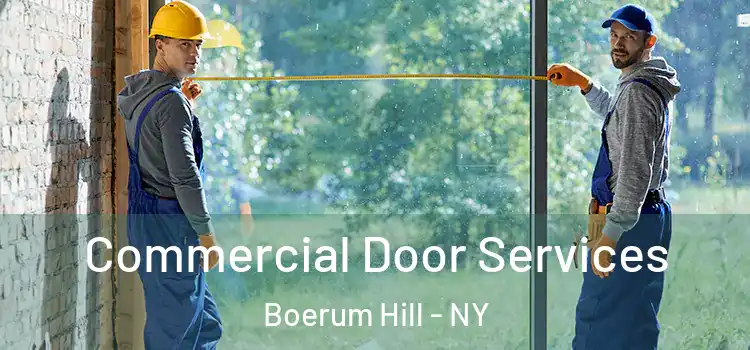 Commercial Door Services Boerum Hill - NY