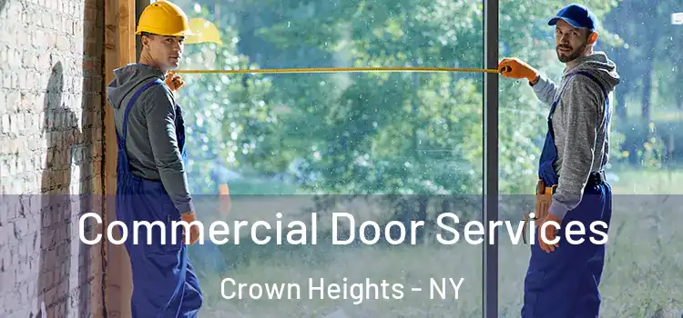  Commercial Door Services Crown Heights - NY