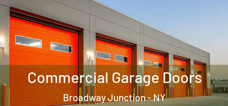  Commercial Garage Doors Broadway Junction - NY