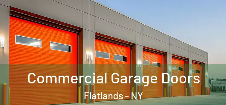 Commercial Garage Doors Flatlands - NY