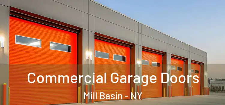  Commercial Garage Doors Mill Basin - NY