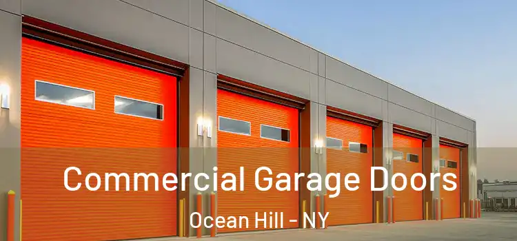  Commercial Garage Doors Ocean Hill - NY