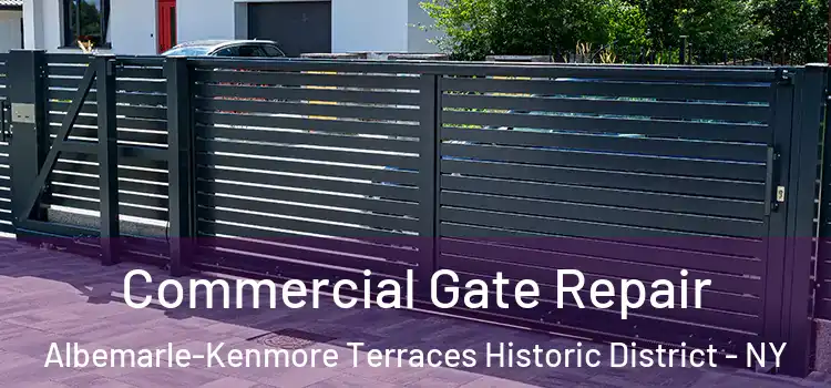 Commercial Gate Repair Albemarle-Kenmore Terraces Historic District - NY