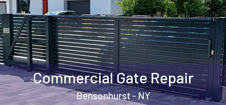Commercial Gate Repair Bensonhurst - NY