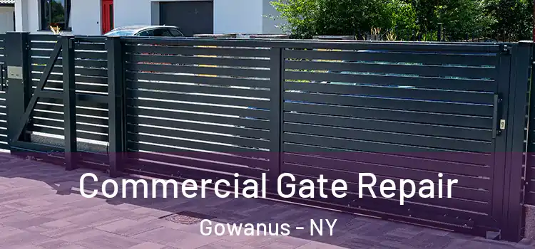 Commercial Gate Repair Gowanus - NY