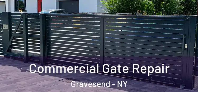  Commercial Gate Repair Gravesend - NY